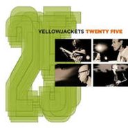 Yellowjackets, Twenty Five (CD)