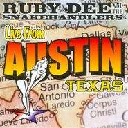 Ruby Dee And The Snakehandlers, Live From Austin Texas (LP)