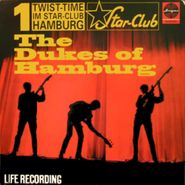 The Dukes Of Hamburg, Twist-Time Im Star-Club Hamburg (LP)