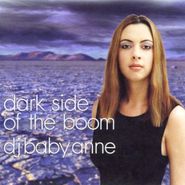DJ Baby Anne, Dark Side Of The Boom (CD)