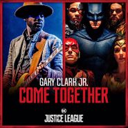 Gary Clark Jr., Come Together [Record Store Day Picture Disc] (12")
