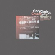 Gary Clark Jr., Church + The Healing Live [Black Friday] (10")