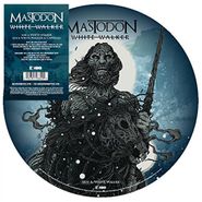 Mastodon, White Walker [Picture Disc] (12")