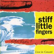 Stiff Little Fingers, BBC Radio 1 Live in Concert (CD)