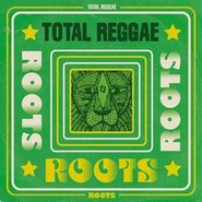 Various Artists, Total Reggae: Roots (CD)