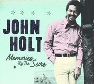 John Holt, Memories By The Score (CD)