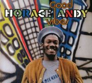 Horace Andy, Good Vibes (CD)