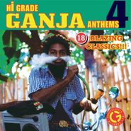 Various Artists, Hi Grade Ganja Anthems 4 (CD)