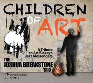 Joshua Breakstone, Children Of Art (CD)