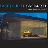 Larry Fuller, Overjoyed (CD)