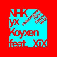 Nhk'koyxen, Hallucinogenic Doom Steppy Verbs Feat. XIX (12")