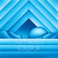 Jose Padilla, Lollipop (12")