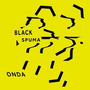 Black Spuma, Onda (12")