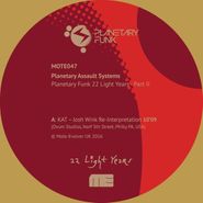 Planetary Assault Systems, Planetary Funk 22 Light Years Series: Part 2 (12")