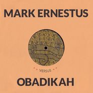 Mark Ernestus, Mark Ernestus Versus Obadikah (10")
