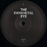 Various Artists, The Immortal Eye (12")