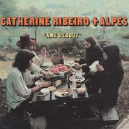Catherine Ribeiro, Ame Debout (LP)
