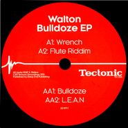 Walton, Bulldoze EP (12")