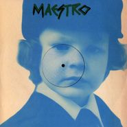 Maestro, Mechant (12")