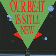 Various Artists, Our Beat Is Still New: After Take (12")
