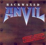 Anvil, Backwaxed (CD)