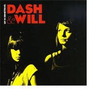 Dash & Will, Up In Something (CD)