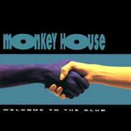 Monkey House, Welcome To The Club (CD)