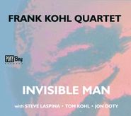Frank Kohl Quartet, Invisible Man (CD)