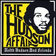 Keith Hudson, The Hudson Affair (CD)