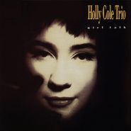 Holly Cole Trio, Girl Talk (CD)