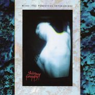 Skinny Puppy, Mind: The Perpetual Intercourse (LP)