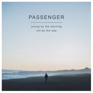 Passenger, Young As The Morning, Old As The Sea (CD)