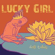 Deb Talan, Lucky Girl (CD)