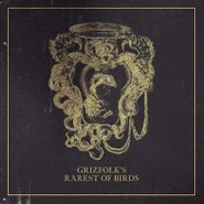 Grizfolk, Rarest Of Birds [180 Gram Vinyl] (LP)