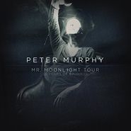 Peter Murphy, Mr. Moonlight Tour: 35 Years Of Bauhaus [Black Friday] (10")