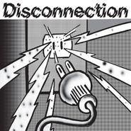 Disconnection, Disconnection (LP)