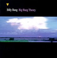 Billy Bang, Big Bang Theory (CD)