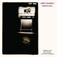 Jerry Granelli, Dance Hall (LP)
