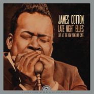 James Cotton, Late Night Blues: Live At The New Penelope Café [Record Store Day] (LP)