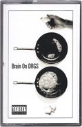 LNDN DRGS, Brain On DRGS (Cassette)