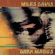 Miles Davis, Dark Magus: Live at Carnegie Hall (CD)