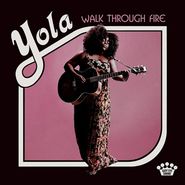 Yola, Walk Through Fire (LP)