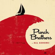 Punch Brothers, All Ashore (LP)