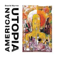 David Byrne, American Utopia (LP)