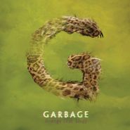 Garbage, Strange Little Birds (LP)