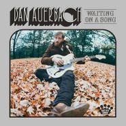 Dan Auerbach, Waiting On A Song [Blue/Yellow Vinyl] (LP)