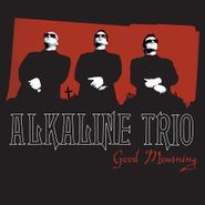 Alkaline Trio, Good Mourning (LP)