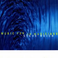 Steve Reich, Music For 18 Musicians (CD)