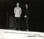 Joshua Redman, Nearness (CD)