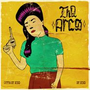 The Arcs, Outta My Mind / My Mind (7")